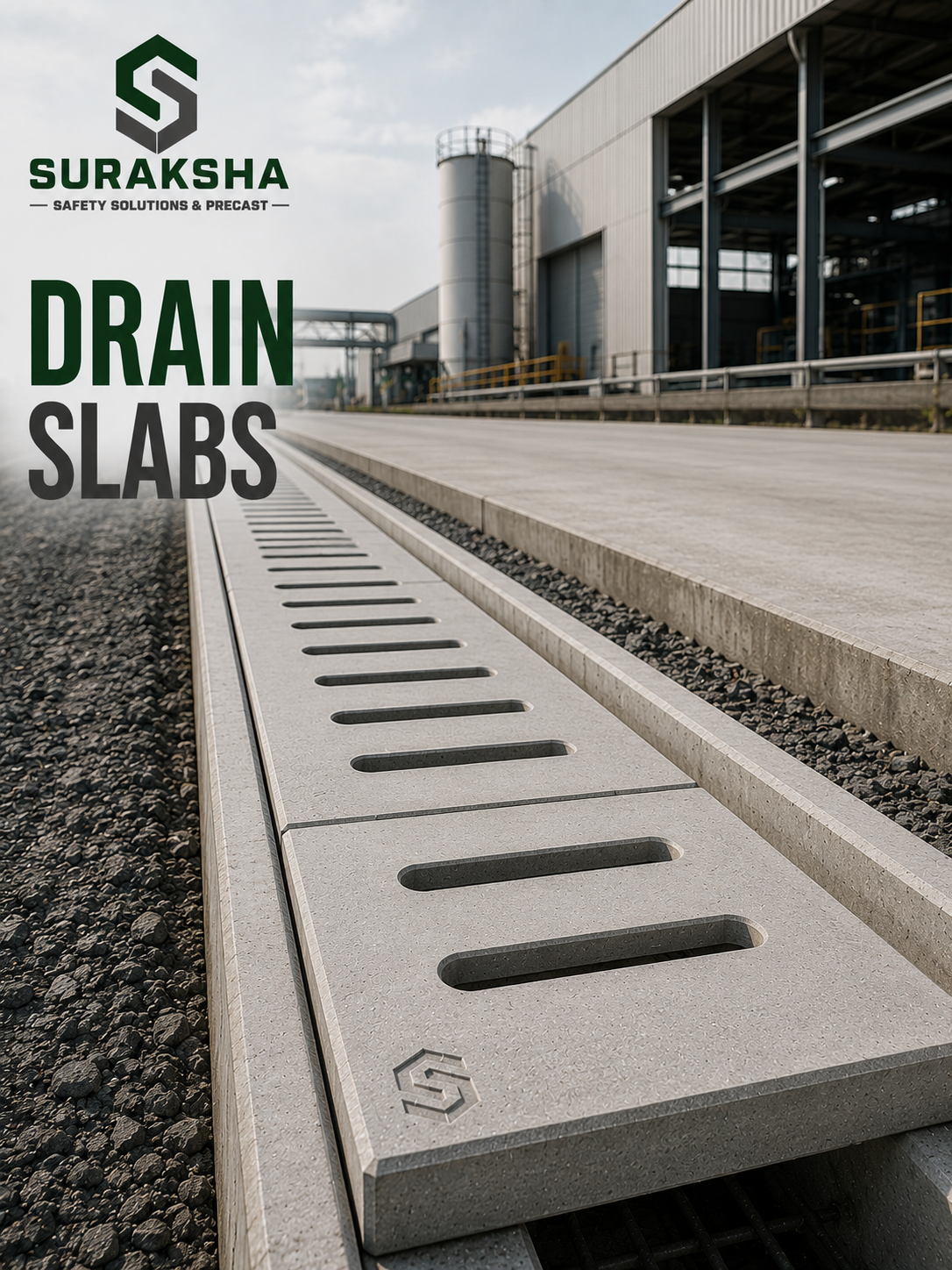 Drain Slabs